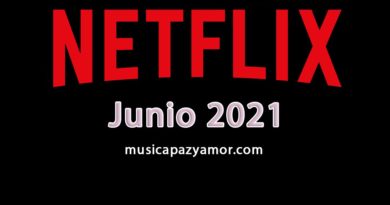 Netflix Estrenos Junio 2021 - España