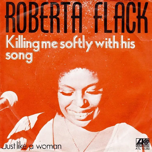 Roberta Flag - Killing Me Softly